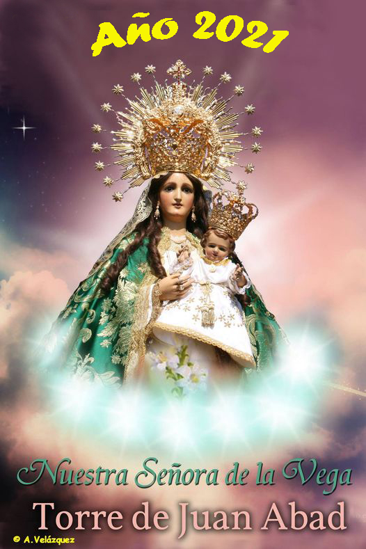 Fiestas en honor a Nuestra Señora de la Vega 2021 Torralba de Calatrava